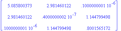 matrix([[5.085800373, 2.981460122, .1000000001e-6],...