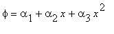 phi =alpha[1]+alpha[2]*x+alpha[3]*x^2